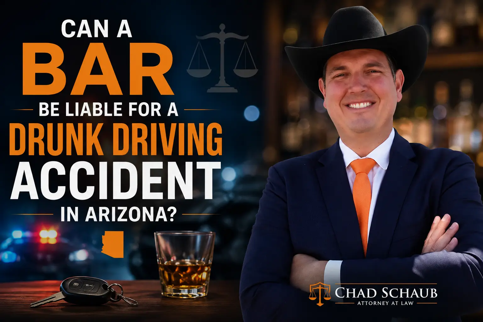 Chad Schaub discusses whether an Arizona bar can be liable for a drunk driving accident